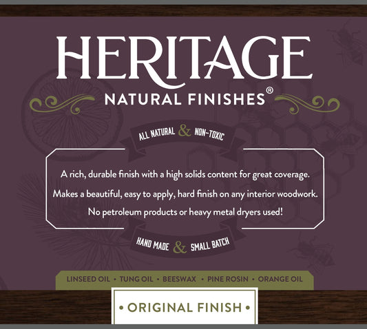 Heritage Natural Finishes, ORIGINAL FINISH